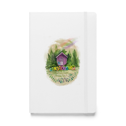 'My Consciousness Lives Here, Waiting for Me to Open the Door' - hardcover bound notebook