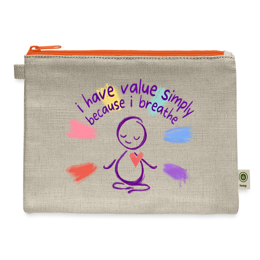 'I have value simply because I breathe' Carry All Pouch - natural/orange