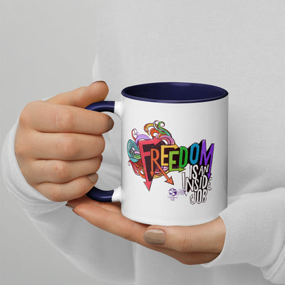 'Freedom is an Inside Job' Mug with Color Inside
