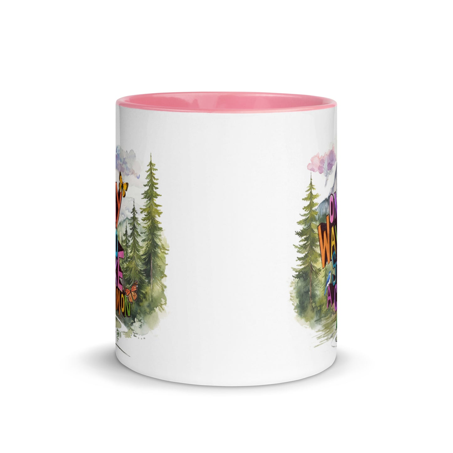 'On my way to stake a claim on ME' Mug with Color Inside